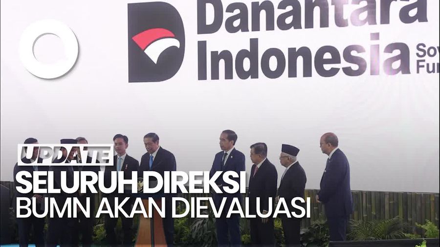 Video: CEO Danantara Bakal Evaluasi Semua Direksi BUMN
