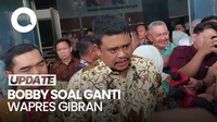 Video Respons Bobby Nasution soal Usulan Ganti Wapres Gibran