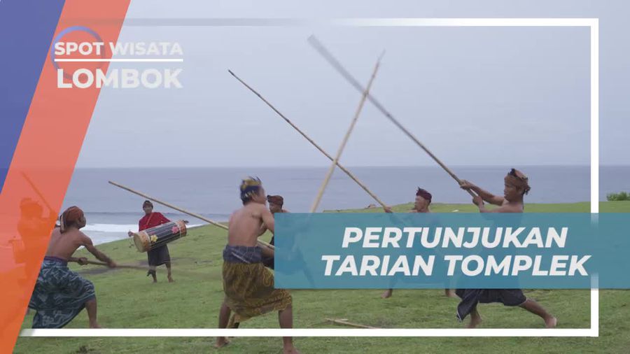 Menari Tradisional Suku Sasak dalam Pertunjukan Tarian Tomplek di Bukit Merese, Lombok