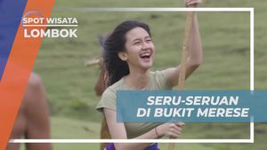 Bersenang-Senang di Bukit Merese dan Menikmati Budaya Suku Sasak, Lombok