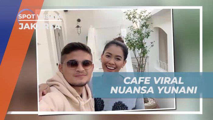 Menikmati Suasana Cafe Viral Nuansa Yunani, Jakarta
