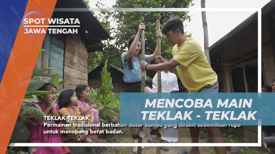 Mencoba Sensasi Permainan Teklak - Teklak, Jawa Tengah