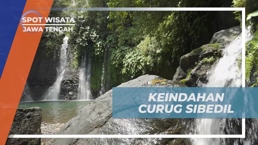 Mengagumi Keindahan Curug Sibedil, Jawa Tengah
