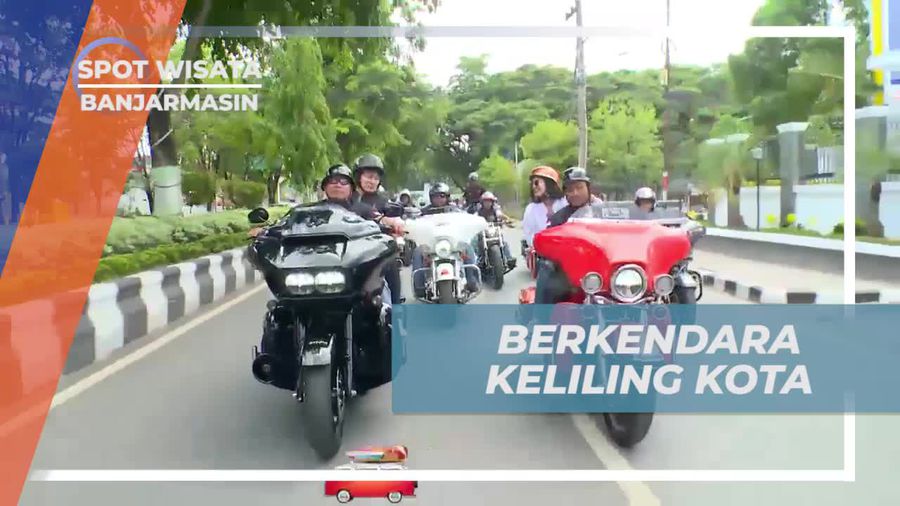 Berkendara Seru Menyusuri Kota Banjarmasin
