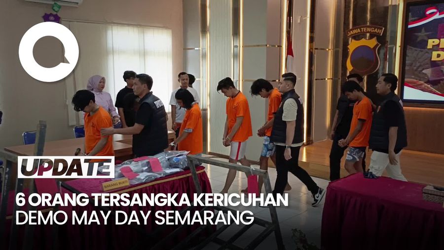 Video: Polisi Tetapkan 6 Orang Tersangka Kerusuhan Demo May Day di Semarang