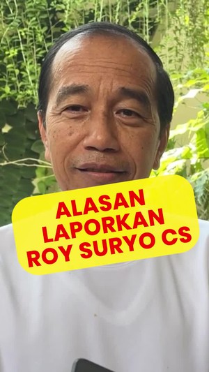 Video Alasan Jokowi Laporkan Roy Suryo: Menghina Saya Sehina-hinanya