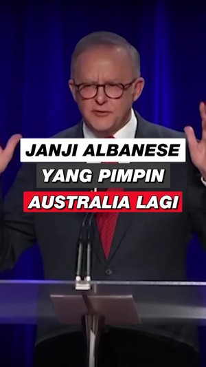 Video: Janji Albanese Usai Terpilih Sebagai PM Australia Lagi