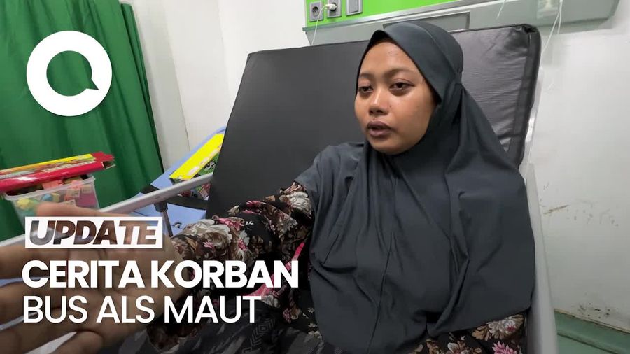 Video Cerita Korban Selamat Bus ALS Maut yang Tewaskan 12 Orang