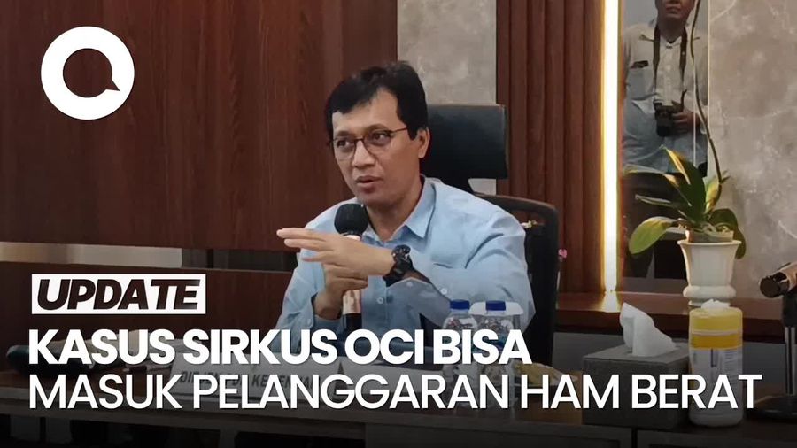 Video: KemenHAM Nilai Kasus Sirkus OCI Bisa Masuk Pelanggaran HAM Berat
