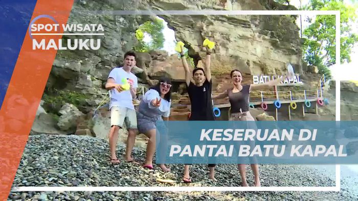 Menikmati Keseruan di Pantai Batu Kapal yang Menawan, Maluku