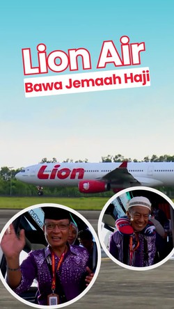 Video: Momen Lion Air Mengudara Membawa Jemaah Haji Embarkasi Padang