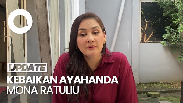 Video: Mona Ratuliu Ceritakan Sosok Ayah yang Ternyata Suka Bantu Orang 