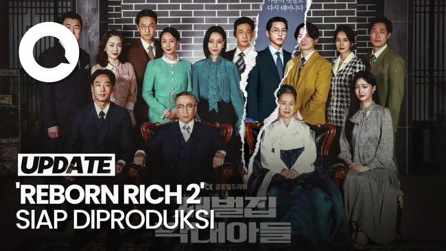 Video: Reborn Rich Season 2 Siap Diproduksi, Apa yang Beda?