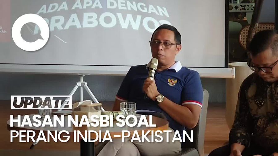 Video: Hasan Nasbi Bicara soal Perang India-Pakistan, Ungkit Ucapan Prabowo