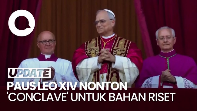 Video: Paus Leo XIV Ternyata Sempat Nonton Conclave Sebelum Ikut Konklaf