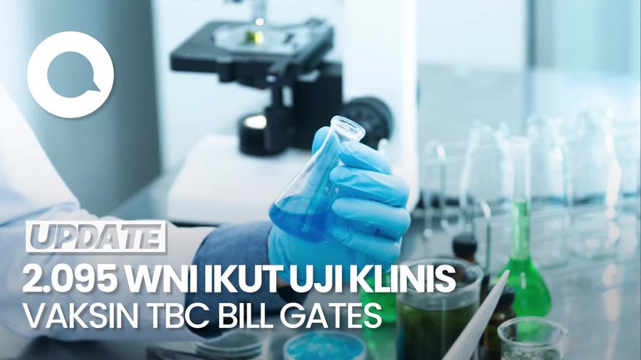 Video Kemenkes: 10% Partisipan Uji Klinis Vaksin TBC Bill Gates dari RI
