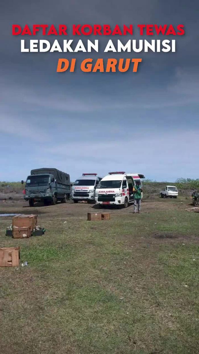Video: Daftar 13 Korban Tewas Ledakan Amunisi di Garut