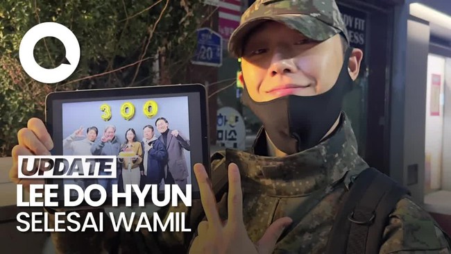 Video: Lee Do Hyun Resmi Selesaikan Wajib Militer
