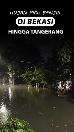 Video: Banjir Rendam Sejumlah Wilayah di Bekasi-Jakarta-Tangerang