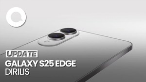 Video: Samsung Galaxy S25 Edge Dirilis, Cek Speknya di Sini!