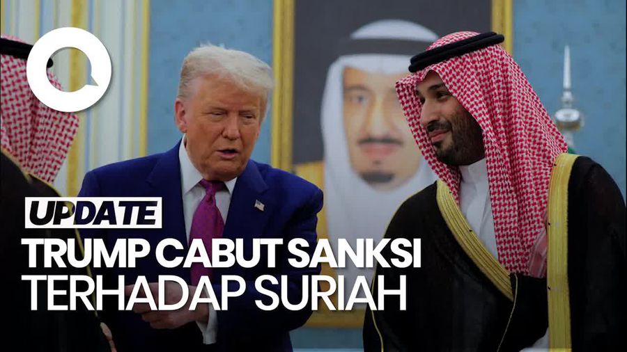 Video: Alasan Trump Cabut Semua Sanksi Terhadap Suriah