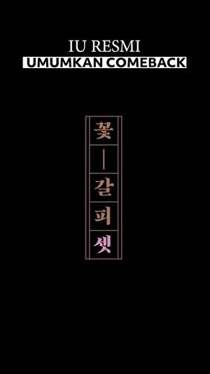 Video Rencana IU Comeback Lewat Flower Bookmark 3