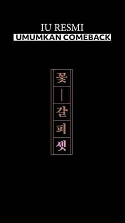 Video Rencana IU Comeback Lewat Flower Bookmark 3