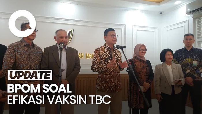 Video: Kepala BPOM Bicara Efikasi Vaksin TBC