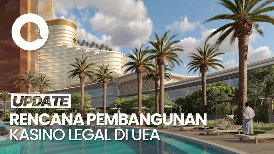 Video: Kasino Legal Pertama Bakal Dibuka di Uni Emirat Arab