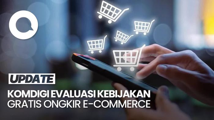 Video: Kemkomdigi Batasi Gratis Ongkir di E-commerce Jadi 3 Hari Sebulan