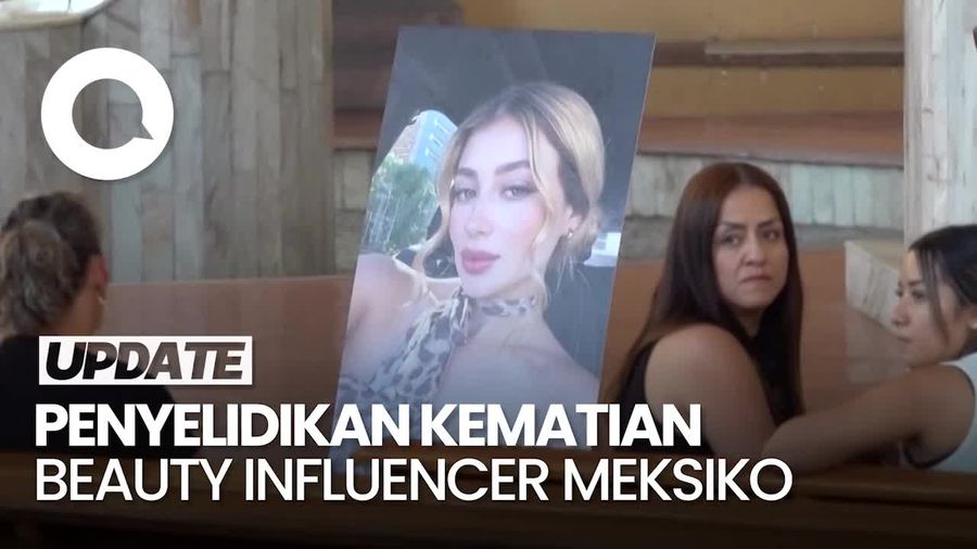 Video Kabinet Keamanan Selidiki Motif Pembunuhan Beauty Influencer Meksiko