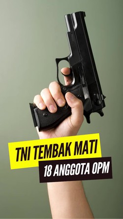 Video Kronologi 18 Anggota OPM Tewas Ditembak TNI di Intan Jaya