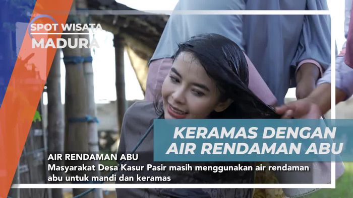 Mandi dan Keramas dengan Air Rendaman Abu, Tradisi Unik Warga Madura