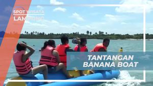 Menguji Nyali dengan Tantangan Banana Boat di Lampung