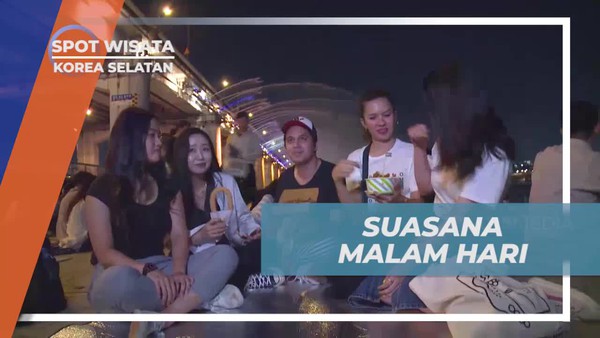 Menikmati Suasana Malam Hari di Seoul, Korea Selatan