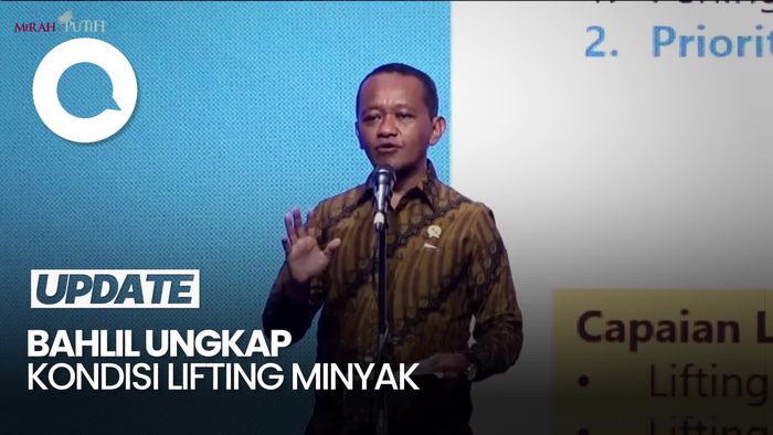 Video Bahlil Ungkap Kondisi Lifting Minyak RI, Bandingkan dengan Tahun 1997
