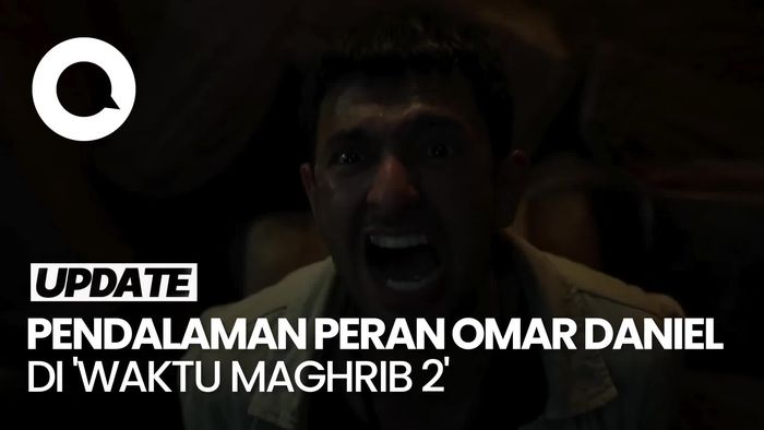 Video: Cara Omar Daniel Dalami Peran Adi di Film Waktu Maghrib 2