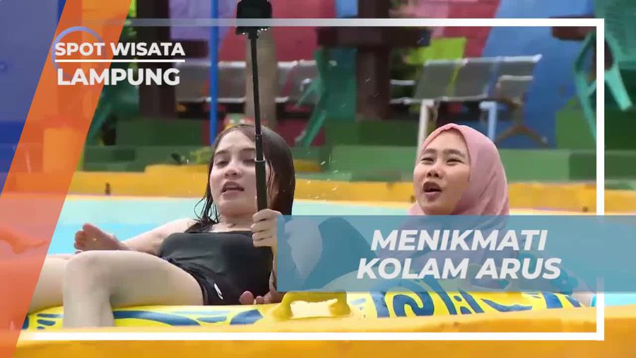 Bersantai di Kolam Arus dan Menikmati Keindahan Alam di Lampung