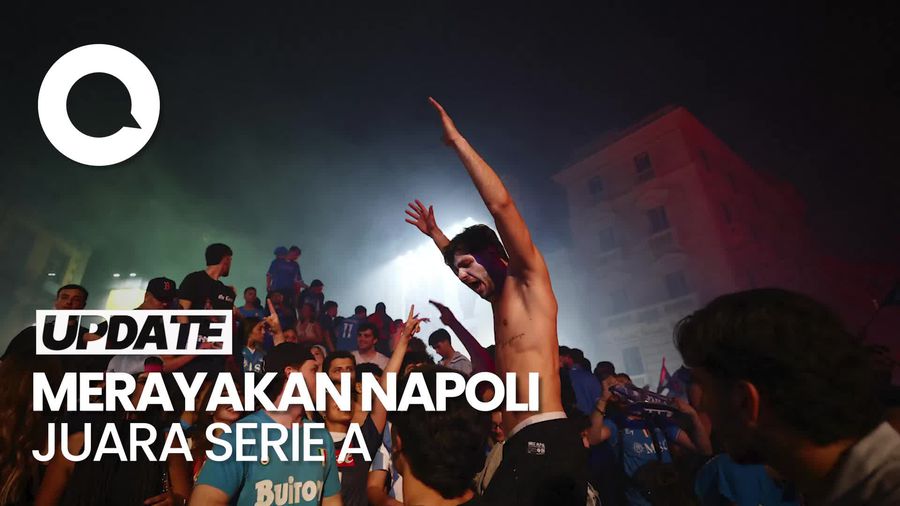 Video: Napoli Juara Serie A, Suporter Berpesta!