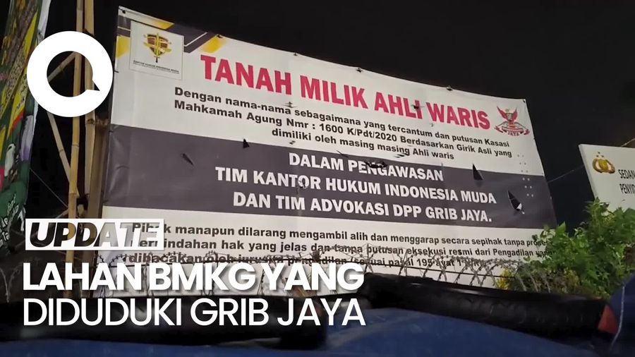 Video Kondisi Lahan BMKG di Tangsel yang Diduduki GRIB Jaya