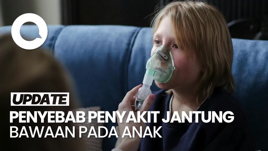 Video: Kenali Faktor Utama Penyakit Jantung Bawaan pada Anak