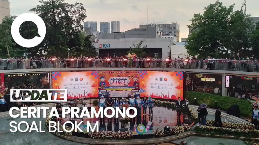 Video Pramono: Banyak yang Jatuh Cinta di Blok M, Patah Hati di Blok M