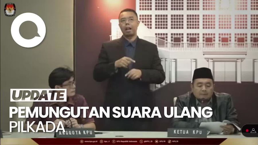 Video KPU: 22 Daerah Telah Gelar PSU, 3 Wilayah Bakal Coblos Ulang Agustus