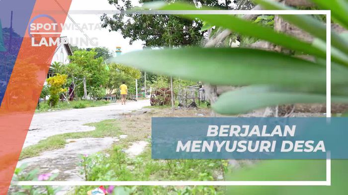 Berjalan Menyusuri Desa Tradisional di Pulau Pisang, Lampung untuk Menggali Kearifan Lokal  