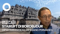Video: Pemerintah Pertimbangkan Stairlift di Candi Borobudur Dipasang Permanen