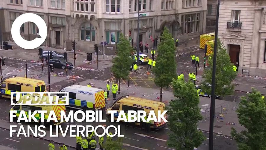 Video: Sederet Fakta Mobil Tabrak Fans Liverpool Lukai 50 Orang
