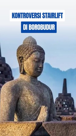 Video: Pembelaan Istana soal Pemasangan Stairlift di Borobudur