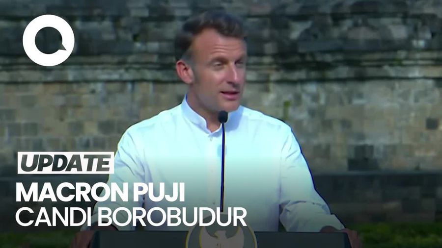 Video Macron Kagum dengan Candi Borobudur: Saksi Besarnya Peradaban Ini