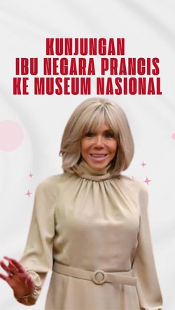 Video: Momen Ibu Negara Prancis Brigitte Macron ke Museum Nasional