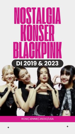 Video: Kilas Balik Konser BLACKPINK di Jakarta